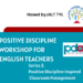 Positive Discipline Workshop 2